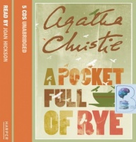 A Pocket Full of Rye written by Agatha Christie performed by Joan Hickson on CD (Unabridged)